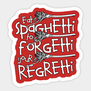 Spaghetti No Regretti Sticker